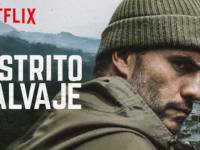 A propósito de Distrito salvaje (serie, 2018)
